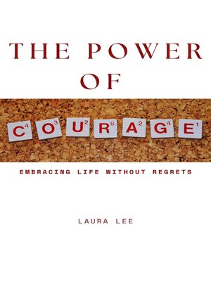 cover image of The Power of Courage